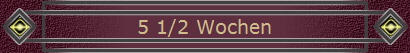 5 1/2 Wochen
