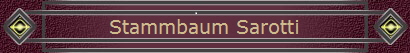 Stammbaum Sarotti